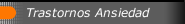Trastornos Ansiedad